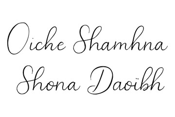 Elegant Black Cursive Calligraphy Oíche Shamhna Shona Daoibh