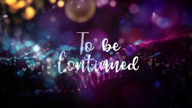 3D animation of To be continued glow text light animation with digital effect cinematic title on black abstract background.