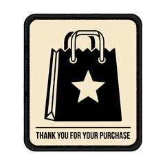 THANK YOU FOR YOUR PURCHASE. Vintage style sign with a shopping bag icon. Retro retail graphic illustration for customer appreciation.
