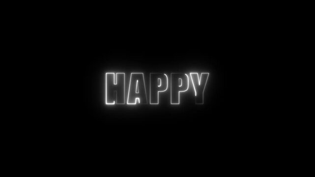 White neon word HAPY centered on a black background with a bright outline glow happy text