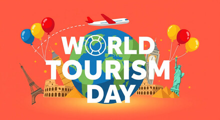 Celebrate World Tourism Day with vibrant icons of iconic landmarks, balloons, and an airplane showcasing global travel possibilities and exciting adventures