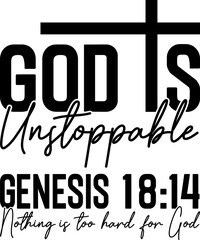God Is Unstoppable Christian Religious T-shirt Design