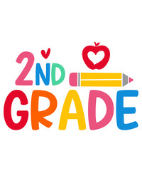 2nd Grade Second Grade back to school typography clip art design on plain white transparent isolated background for card, shirt, hoodie, sweatshirt, apparel, tag, mug, icon, poster or badge