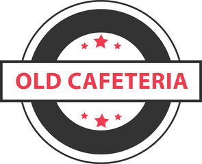 cafeteria,logo,vintage flat vector round stamp logo illustration with text old cafeteria for food restaurant brand label