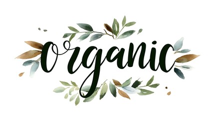 "Organic" cursive handwritten script text with decorative leaves background