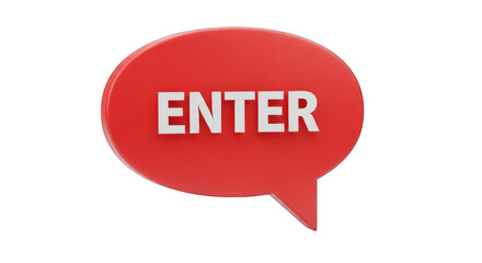 Red Speech Bubble Sign Indicating Entrance.