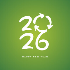 Happy New Year 2026. Handwritten white arrows shape recycling sign on green background. Shapes green clean eco environment for 2026. New Year square composition greeting card