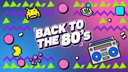 A nostalgic graphic background with the text "Back to the 80s". The design is in a retro style with a gradient of pink, blue, and purple, featuring pixel art icons of a boombox, an alien, and joystick
