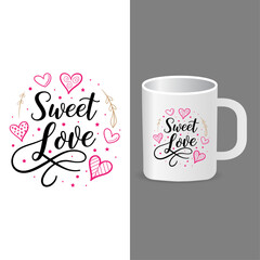 Love themed mug design featuring hearts, floral elements, and elegant typography. Ideal for Valentine’s Day, anniversaries, couple gifts, and print on demand merchandise.