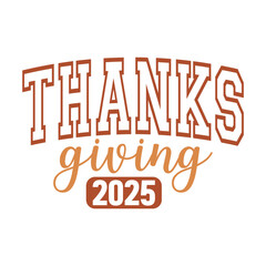 Thanks Giving 2025 Svg