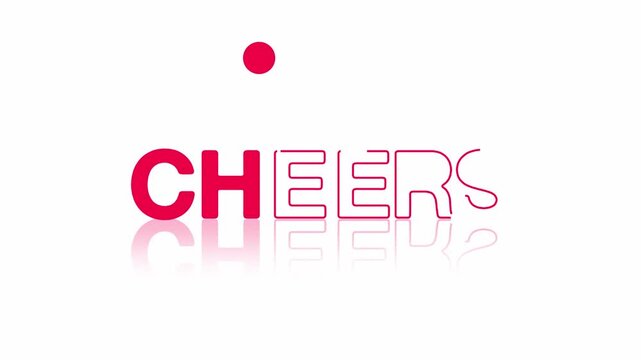 animated jumping or bouncing ball of cheers text word lettering typography glow neon reveal, Bright letters jump in the inscription theme video,motion seamless loop animation pink type on white bg