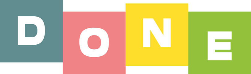 Vibrant graphic showing the word DONE with colorful blocks, for task management success