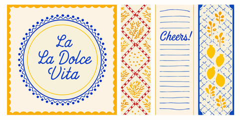 La dolce vita italian phrase with decorative borders and cheerful cheers message