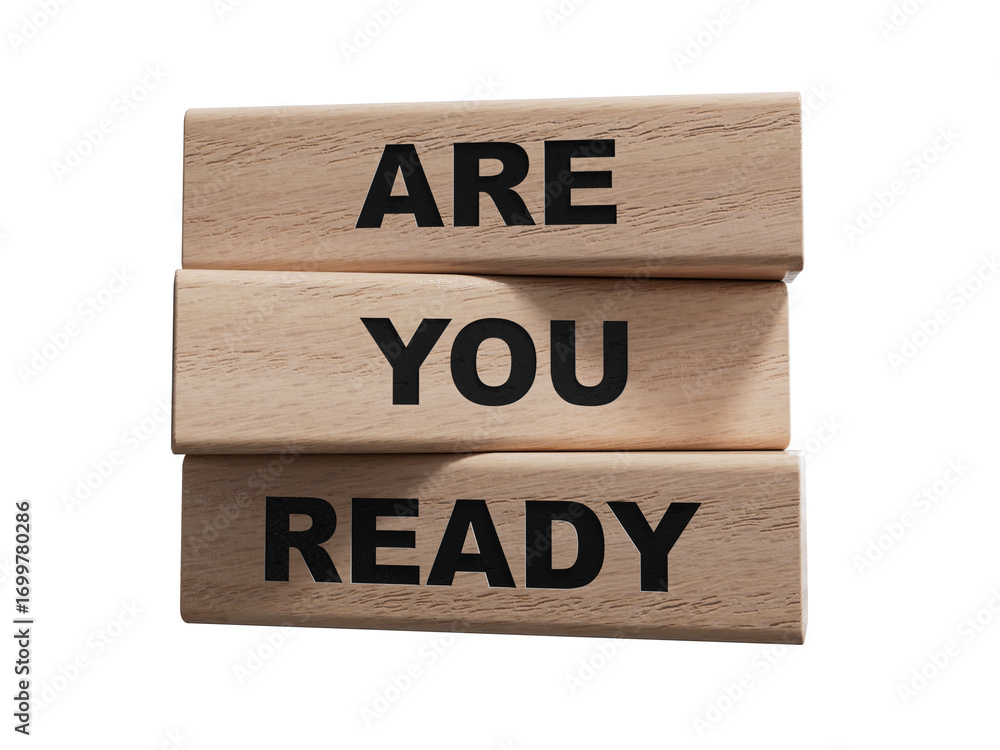 Poster are you ready symbol. concept word are you ready. business and are you ready concept.copy space.supp