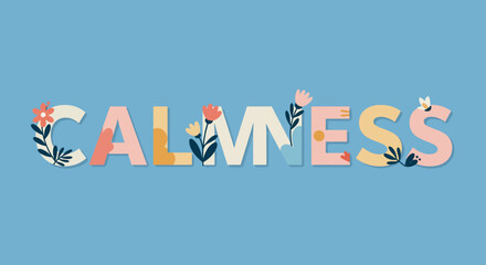 Calmness Word Art with Floral Patterns on Blue Background.