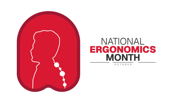 National Ergonomics Month Poster Banner and Background Abstract Design Template for Workplace Health Safety Office Comfort Posture Awareness and Employee Wellness Campaign

