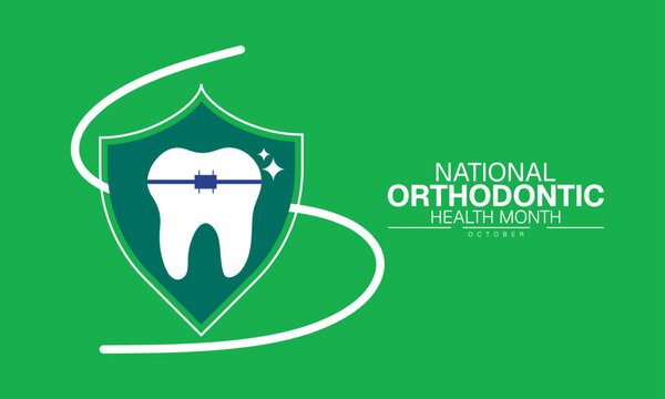 National Orthodontic Health Month Poster Banner and Background Abstract Design Template for Dental Care Oral Health Braces Awareness and Smile Education Campaign