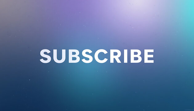 Subscribe Now Gradient Background Design. - Powered by Adobe