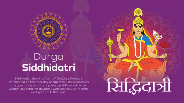 Durga Siddhidatri Divine Goddess of Supernatural Powers Navratri Day 9
