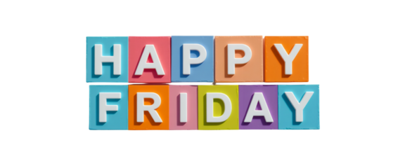 Colorful blocks arranged to display the cheerful message happy friday on a black background