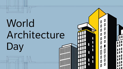 Obraz premium Vector art of stylized illustration of modern skyscrapers celebrating world architecture day, highlighting global architectural achievements and design