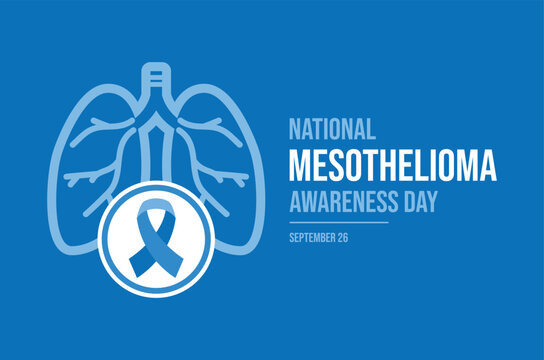 National Mesothelioma Awareness Day poster vector illustration. Blue cancer awareness ribbon and human lung symbol. Template for background, banner, card. September 26 every year. Important day