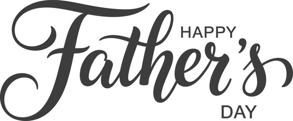 Happy Fathers Day Script Text Calligraphy Lettering Art on White Transparent Background