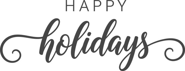 Happy Holidays Script Text, Festive Calligraphy Message on Transparent Background