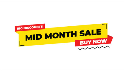 MID MONTH SALE BIG DISCOUNTS BUY NOW - SALE BANNER
