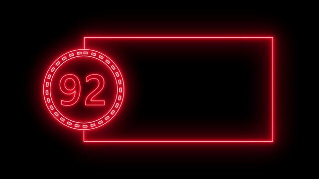 Red Neon Number 92 Inside Circle With Rectangular Frame On Black Background ninety two count