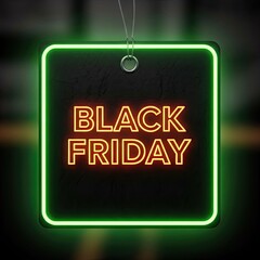 Black friday neon sign glowing in the dark