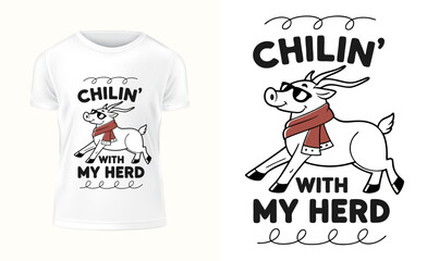 Chilin With My Herd T Shirt Design Featuring a Cartoon Reindeer Wearing Sunglasses and a Scarf