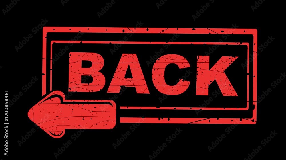 Poster video animation red rubber stamp back text and arrow symbol pointing left side, on a transparent bac