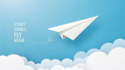 Inspirational Paper Airplane Journey with Start Small Fly High Message Over Bright Sky and Clouds