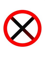 Obraz premium Red circle cross road sign, no entry