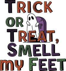 Vector of vector art of ghost saying trick or treat smell my feet