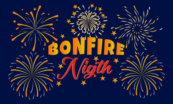 Colorful Bonfire Night Banner with glowing fireworks , festive lettering on dark background. Perfect for party invitation, seasonal design, celebration poster. Vector illustration