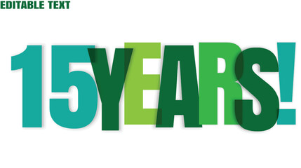 Fifteen years text rendered in overlapping shades of green on a white background