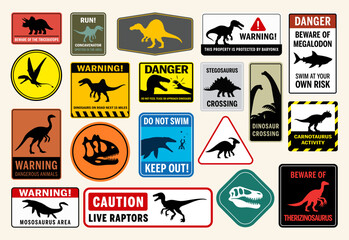 Set of dinosaur warning signs in various styles and colors. Includes silhouettes of prehistoric creatures like T. rex, raptors, mosasaurus, and stegosaurus with caution messages and danger symbols.
