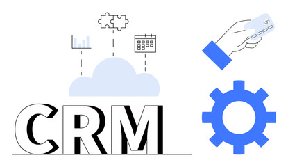 CRM text with cloud, analytics, calendar, payment card, and gear represents data management, automation, and collaboration. Ideal for business strategy, analytics technology CRM finance
