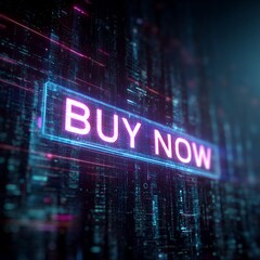 Glowing 'BUY NOW' Button in Futuristic Digital Interface. E-commerce and Online Shopping Concept on Tech Background.