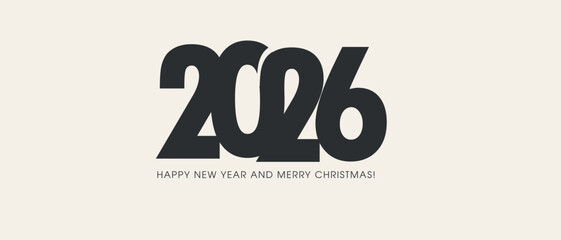 Happy New Year and Merry Christmas 2026! Elegant Layout with Inscription