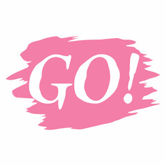 Bold pink brush stroke with white go text and exclamation mark