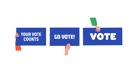 Encouraging civic participation with bold voting messages and hands holding signs