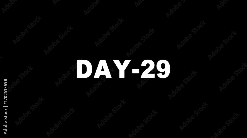 Poster animated of 29 day text animation. glowing day text animation on black background. (29 day)