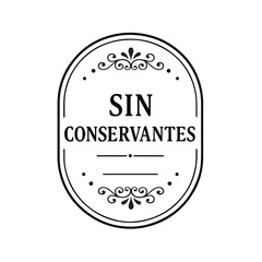 Sello etiqueta para producto sin conservantes