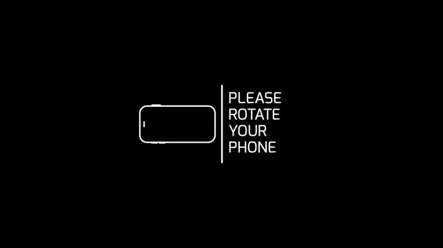 Please Rotate Your Phone. Turn you Smartphone and rotate device screen, Phone flip sign, Rotate device screen On Black Background