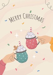 Hand drawn Christmas poster featuring two hands holding mugs of cocoa with marshmallows on soft beige pastel background. Greeting Merry Christmas. Vector design for winter decor.