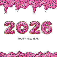 Sweet New Year 2026 from donuts. Donut's pink glaze
