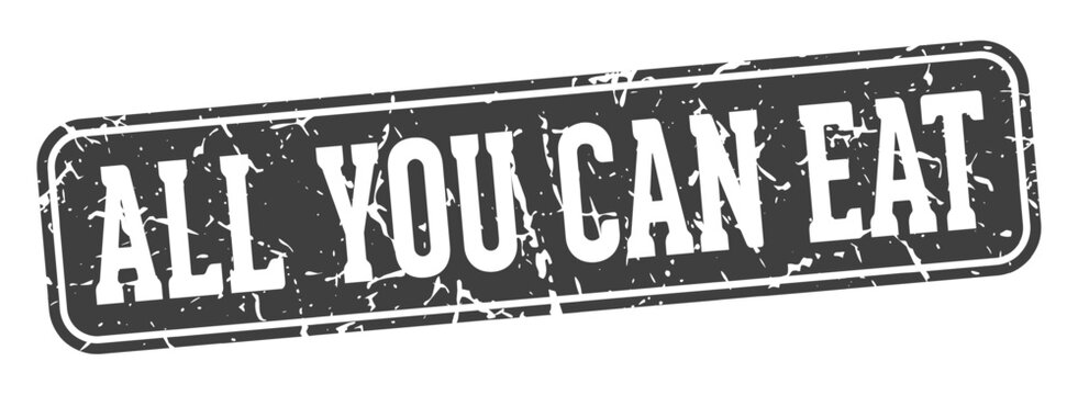 all you can eat rectangular sign. all you can eat stamp